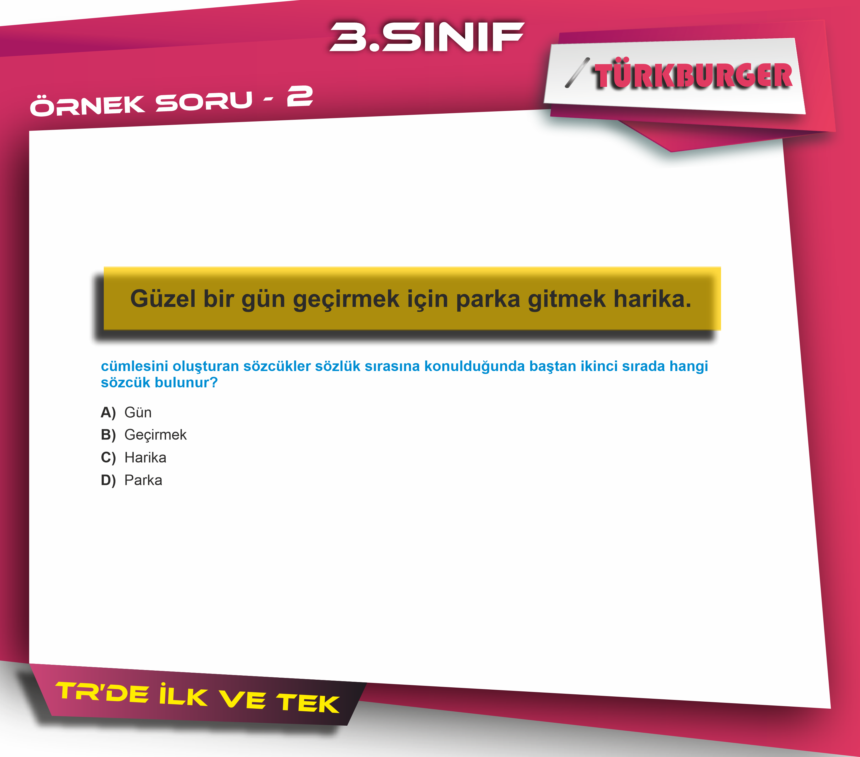 TürkBurger Örnek Sorular32