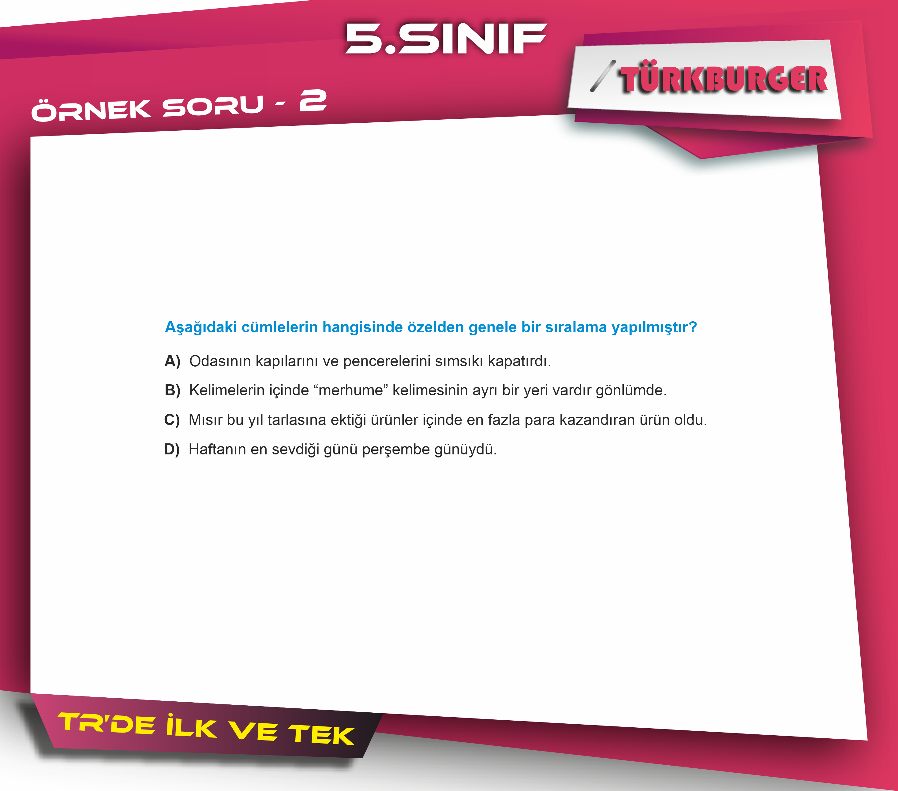 TürkBurger Örnek Sorular52